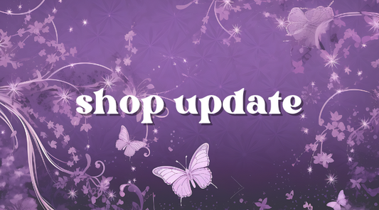 Shop Update - May 2025
