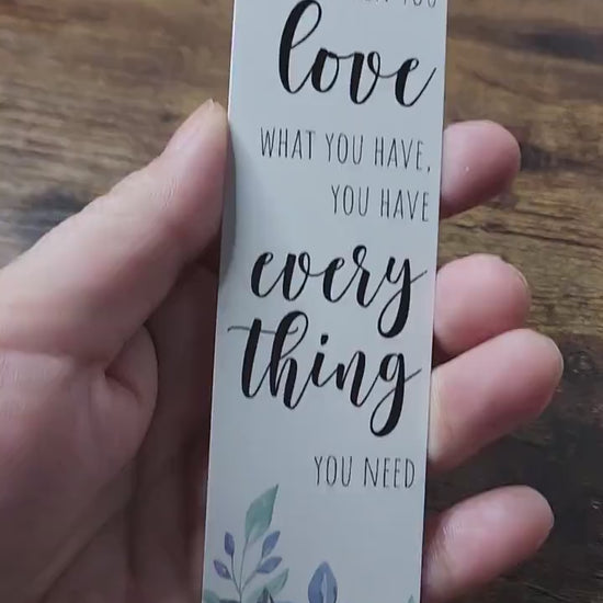 Every thing you need inspirational bookmark