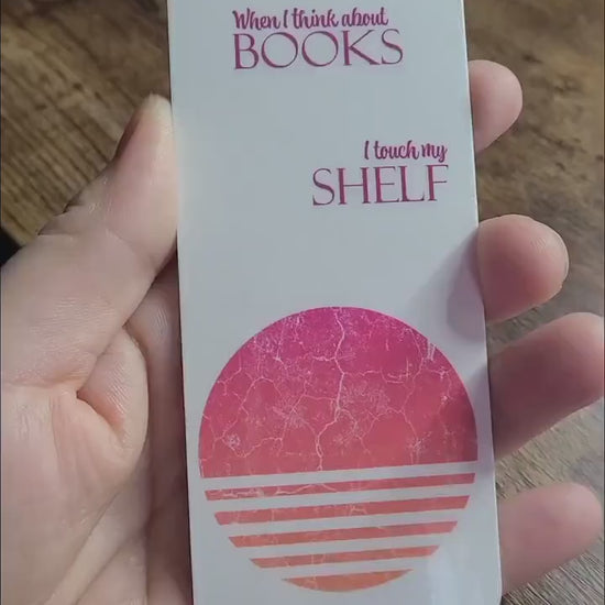 When I think about books laminated bookmark