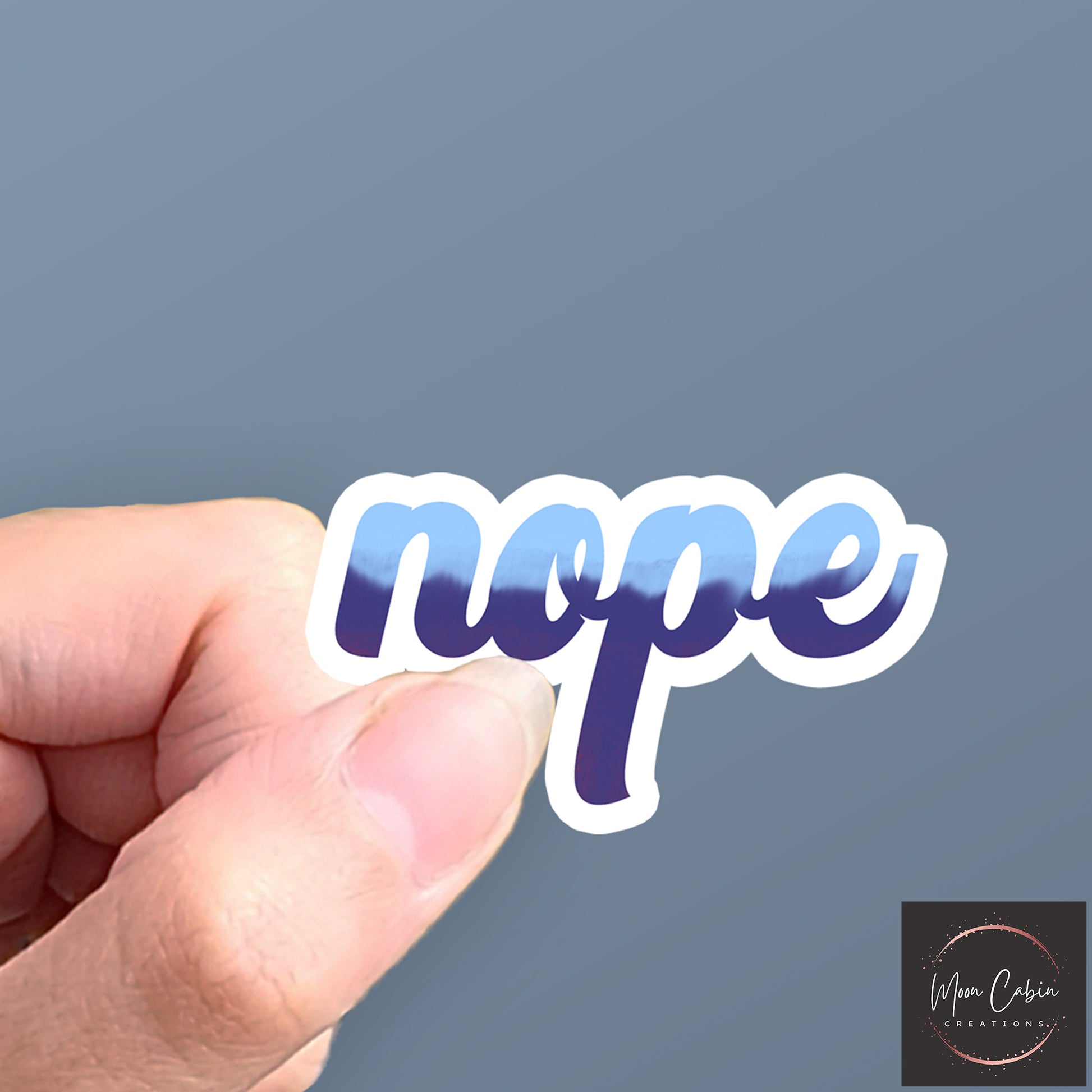 Hand drawn nope vinyl sticker